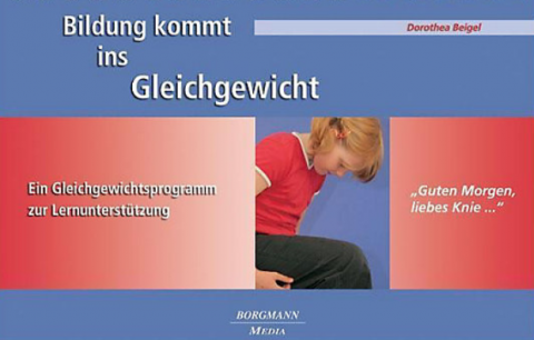 IdeenSet Bewegte Schule Bildung kommt ins Gleichgewicht